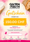 Preview: Gutschein für Fr. 150.00.-